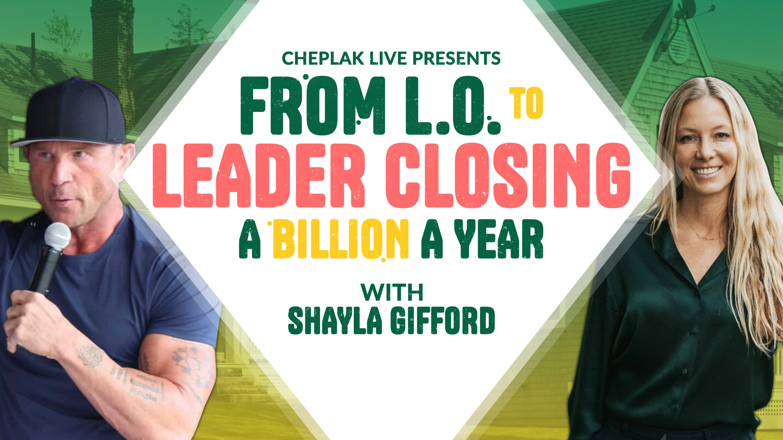 From L.O. to Leader Closing A Billion A Year